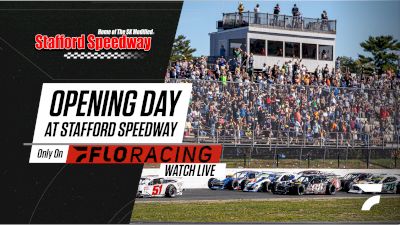 Full Replay | Opening Day at Stafford Speedway 4/24/21