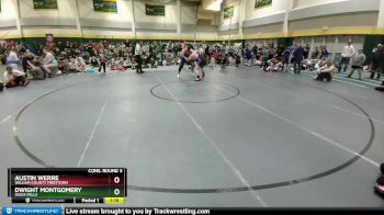 Cons. Round 3 - Austin Werre, William County Firestorm vs Dwight Montgomery, SIOUX FALLS