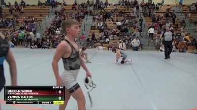 70 lbs Round 3 - Kamden Gallus, Pursuit Wrestling Minnesota vs Lincoln Weber, Pursuit Wrestling Minnesota