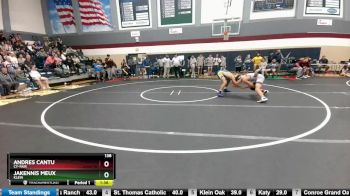 138 lbs Round 2 - Andres Cantu, Cy-Fair vs Jakennis Meux, Klein