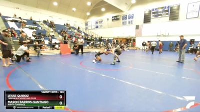 126 lbs Semifinal - Jesse Quiroz, Threshold Wrestling Club vs Mason Barros-Santiago, North Torrance