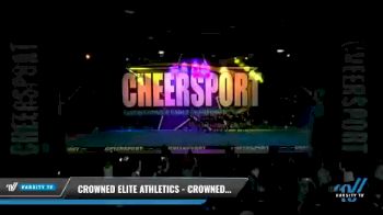 Crowned Elite Athletics - CROWNED ELITE ATHLETICS - MAJESTY [2021 L2 Youth - D2 - Small - A Day 2] 2021 CHEERSPORT National Cheerleading Championship