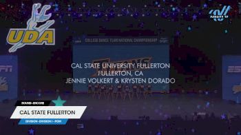Cal State Fullerton [2025 Division I - Pom Encore] 2025 UCA & UDA College Cheerleading & Dance Team National Championship