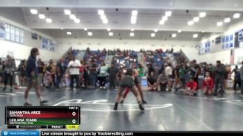 150 lbs Champ. Round 1 - Leilana Ioane, Westminster Lions vs Samantha Arce, Team Faith