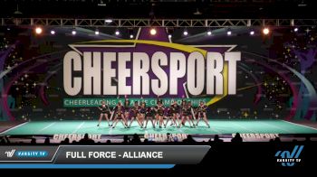 Full Force - Alliance [2022 L2 Youth - D2 - Small - A] 2022 CHEERSPORT National Cheerleading Championship
