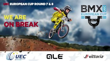 2018 UEC BMX Euro Cup: Blegny (BEL)- Part 2