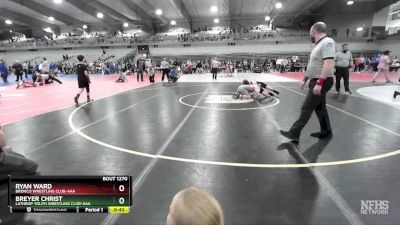 120 lbs Cons. Round 5 - Ryan Ward, Bronco Wrestling Club-AAA vs Breyer Christ, Lathrop Youth Wrestling Club-AAA