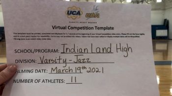 Indian Land High School [Small Varsity - Jazz] 2021 UCA & UDA March Virtual Challenge