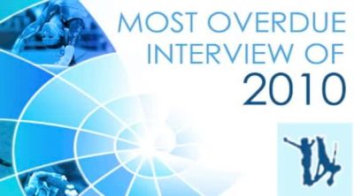 Best of 2010 - Most Overdue Interview