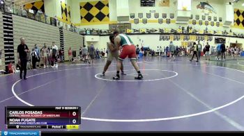 285 lbs Cons. Semi - Carlos Posadas, Central Indiana Academy Of Wrestling vs Noah Fugate, Brownsburg Wrestling Club