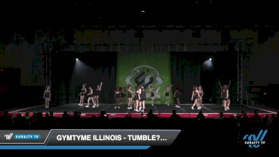 GymTyme Illinois - Tumble?? NT [2022 L6 International Open Coed - NT Day 2] 2022 CSG Schaumburg Grand Nationals DI/DII