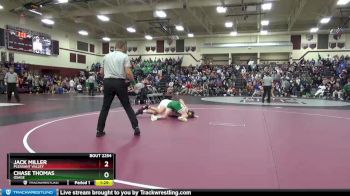 152 lbs Cons. Round 3 - Chase Thomas, Osage vs Jack Miller, Pleasant Valley