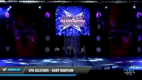 EPA AllStars - Baby Babylon [2021 Tiny - Hip Hop - Small Day 2] 2021 JAMfest: Dance Super Nationals