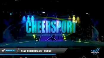 Star Athletics ATL - Crush [2021 L4 Junior - Medium Day 2] 2021 CHEERSPORT National Cheerleading Championship