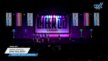 Inspire Athletics - Mini Majesty [2025 L1 Mini - Novice - Restrictions Day 1] 2025 CANAM Grand Nationals