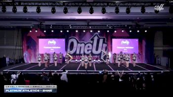 Platinum Athletics - Shine [2026 L1 Senior - Small Day 3] 2026 One Up Grand Nationals