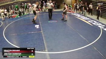 132 lbs Cons. Round 3 - Braxton Droubay, Shootbox vs Greyson Thornton, Payson Lions Wrestling Club