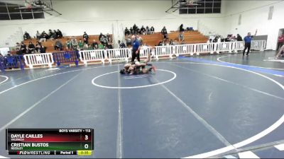 113 lbs Cons. Round 6 - Dayle Cailles, Valencia vs Cristian Bustos, Reedley