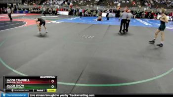 Quarterfinal - Jacob Campbell, Papillion-LaVista vs Jacob Snow, Lincoln Southwest