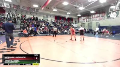 175 lbs Semifinal - Nathanial Anderson, Valhalla vs Armani Acosta, Imperial High School