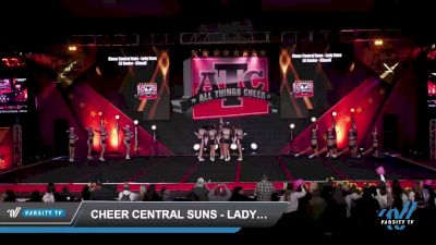 Cheer Central Suns - Lady Suns [2023 L6 Senior - XSmall Day 3] 2023 ATC Grand Nationals