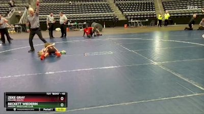 45 lbs Cons. Round 4 - Beckett Wiederin, Ankeny Wrestling Club vs Zeke Gray, Millard South