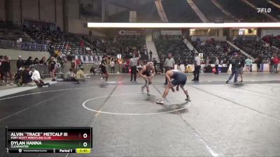 138 lbs Cons. Semi - Dylan Hanna, Clearwater vs Alvin ``Trace`` Metcalf Iii, Fort Scott Wrestling Club