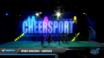 Spirit Athletics - LadyCats [2021 L6 Senior - XSmall Day 2] 2021 CHEERSPORT National Cheerleading Championship