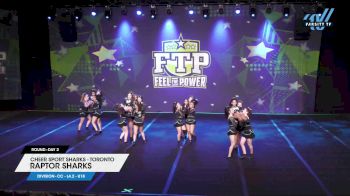Cheer Sport Sharks - Toronto - Raptor Sharks [2025 CC - L4.2 - U18 Day 2] 2025 Feel The Power
