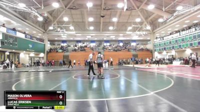 132 lbs Champ. Round 1 - Mason Olvera, Arroyo B vs Lucas Eriksen, Dana Hills