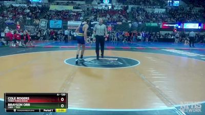 A - 120 lbs Champ. Round 1 - Brayson Orr, Libby / Troy vs Cole Rogers, Three Forks/Ennis