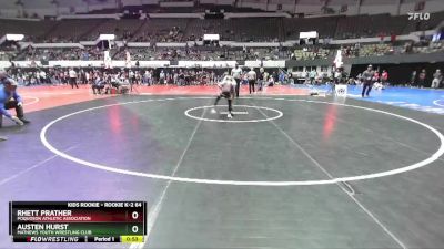 Rookie K-2 64 Quarterfinal - Rhett Prather, Poquoson Athletic Association vs Austen Hurst, Mathews Youth Wrestling Club
