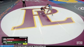 Quarterfinal - Tate Choplin, Kearney vs Joel Thompson, Norfolk
