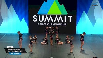 Raevin Dance Factory - DFE Mini Variety [2025 Mini - Variety Semis] 2025 The Dance Summit