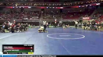 3 lbs Cons. Round 1 - Max Dirks, Dowling Catholic vs Jackson Van Kley, Pella