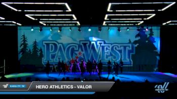 Hero Athletics - Valor [2019 Senior - D2 1 Day 2] 2019 PacWest