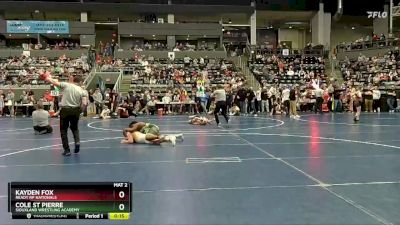 Semifinal - Kayden Fox, Ready RP Nationals vs Cole St Pierre, Siouxland Wrestling Academy