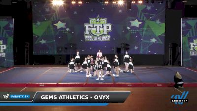 Gems Athletics - Onyx [2022 Open Level 7 NT Coed Day 1] 2022 FTP Feel the Power West