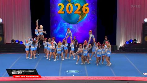 Maryland Twisters - Virginia - Thin Ice [2026 L6 U18 Non Tumbling Prelims] 2026 The Cheerleading Worlds