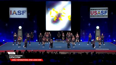Eagles Cheerleading - Cataclysm [2026 L7 International Open Large Coed Semis] 2026 The Cheerleading Worlds