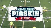 Replay: MidAtlantic Pigskin Classic | Aug 31 @ 7 PM