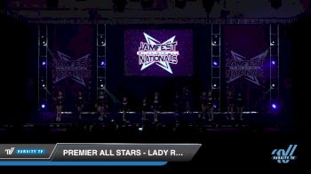 Premier All Stars - Lady Royals [2019 Junior - D2 - Small - B 3 Day 2] 2019 JAMfest Cheer Super Nationals