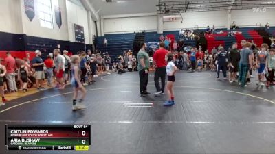 68/76 Round 3 - Aria Bushaw, Carolina Reapers vs Caitlin Edwards, River Bluff Youth Wrestling