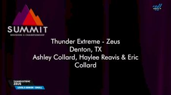 Thunder Extreme - Zeus [2025 L5 Senior - Small Semis] 2025 The D2 Summit