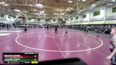 75 lbs Semifinal - Braxten Sombke, Dakota Boyz Wrestling Club vs Leonard Schatz, Watford City Wolves