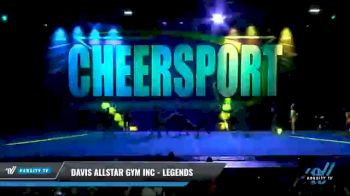 Davis Allstar Gym Inc - Legends [2021 L4 Senior - D2 - Small - A Day 2] 2021 CHEERSPORT National Cheerleading Championship