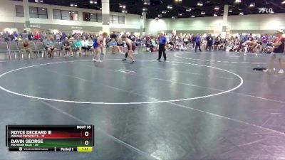 220 lbs Placement Matches (16 Team) - Royce Deckard III, Indiana Prospects vs Davin George, Michigan Blue