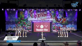 Thunder Elite - Reign [2024 L4 Senior - D2] 2024 Spirit Celebration Christmas Grand Nationals