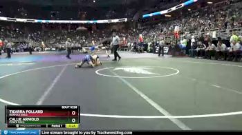 5th Place Match - Callie Arniold, Pierce Girls vs Tiearra Pollard, Norfolk Girls