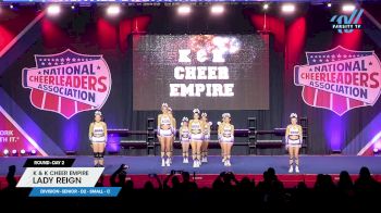 K & K Cheer Empire - Lady Reign [2025 L3 Senior - D2 - Small - C Day 2] 2025 NCA All-Star National Championship